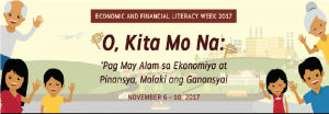 “O, Kita Mo Na: Pag May Alam sa Ekonomiya at Finansya, Malaki Ang Ginansya.”