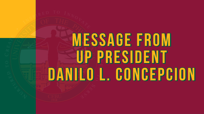 Message from UP President Danilo L. Concepcion