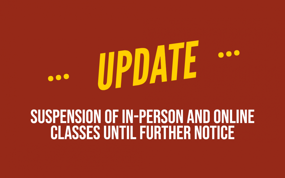 UPDATE: Suspension of Classes
