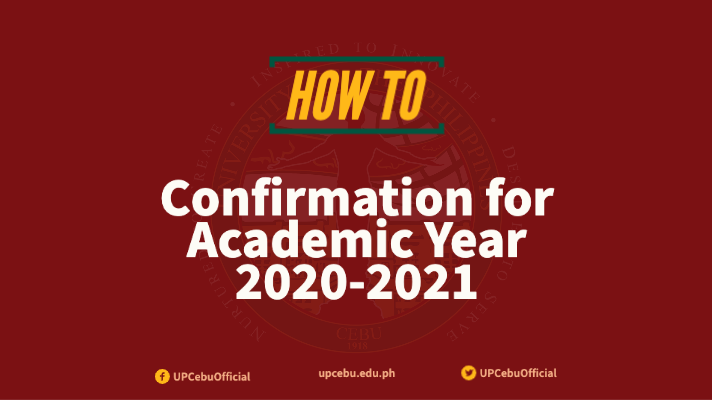How To: Confirmation for Academic Year 2020-2021
