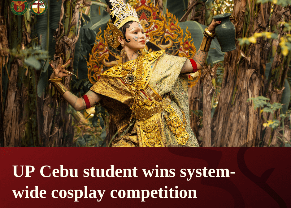 UP Cebu student wins system-wide cosplay competition