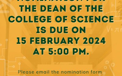 Nomination deadline for the Dean of the College of Science