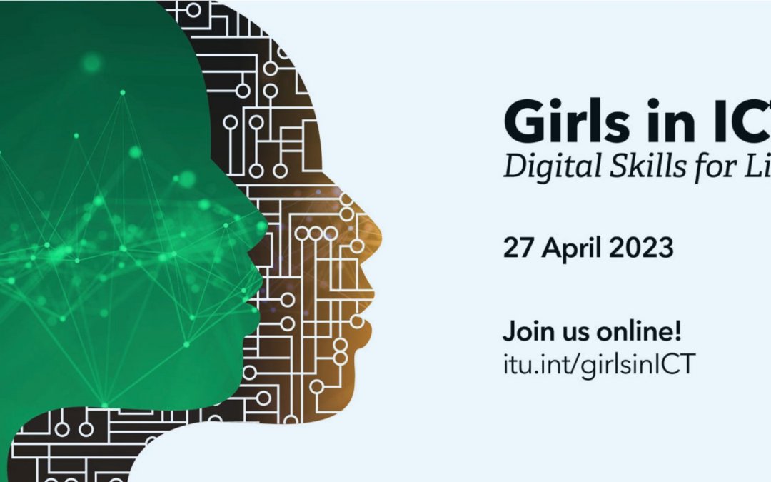 Girls in ICT: Digital Skills for Life