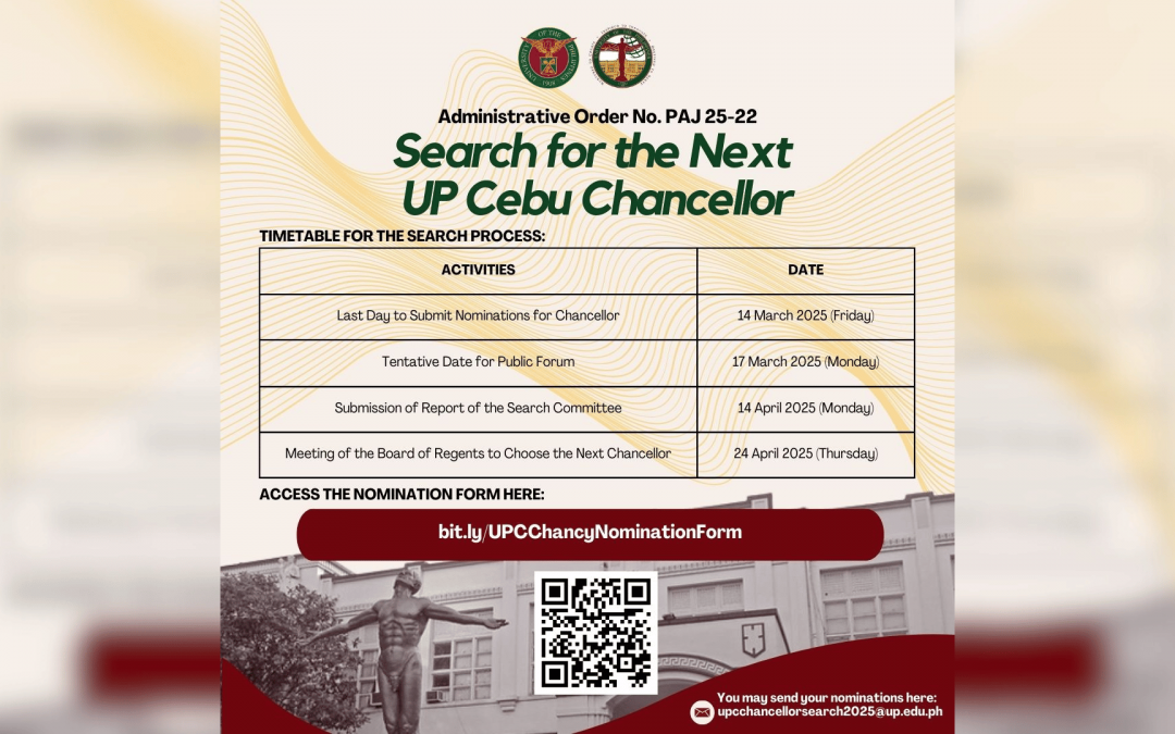 CALL FOR NOMINATIONS: Search for the Next UP Cebu Chancellor